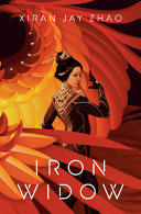 Iron Widow Zhao Xiran Jay