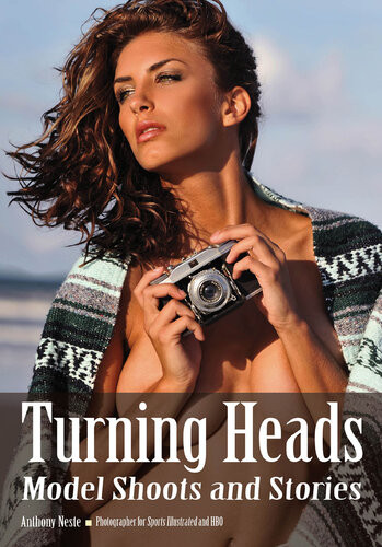 Turning Heads Model Shoots And Stories Anthony Neste