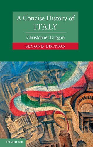 A Concise History Of Italy 2nd Edition Christopher Duggan Mary K Duggan
