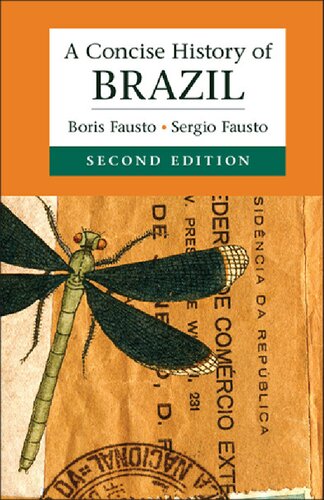 A Concise History Of Brazil 2nd Edition Boris Fausto Sergio Fausto