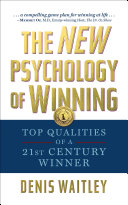 The New Psychology Of Winning Denis Waitley