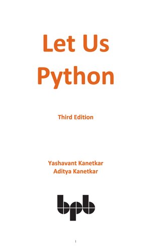 Let Us Python 3rd Ed 3rd Edition Yashavant Kanetkar Aditya Kanetkar