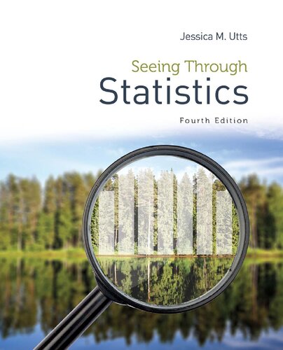 Seeing Through Statistics 4th Edition Jessica M Utts