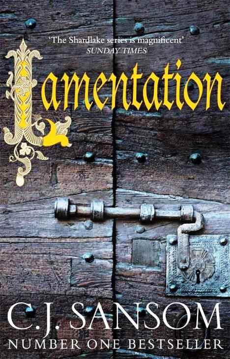 Lamentation C J Sansom