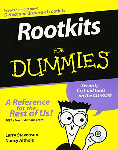 Rootkits For Dummies Larry Stevenson Nancy Altholz
