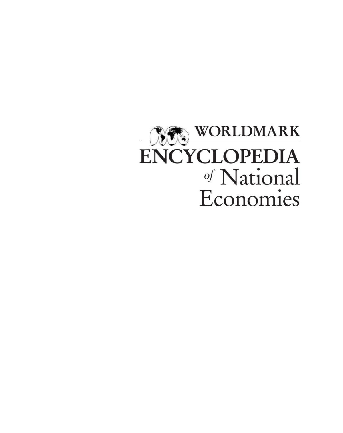 Worldmark Encyclopedia Of National Economies 4 Volume Set 1st Edition Sara Pendergast