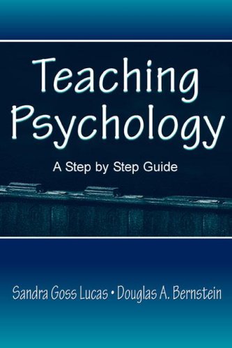 Teaching Psychology A Step By Step Guide 1st Edition Sandra Goss Lucas