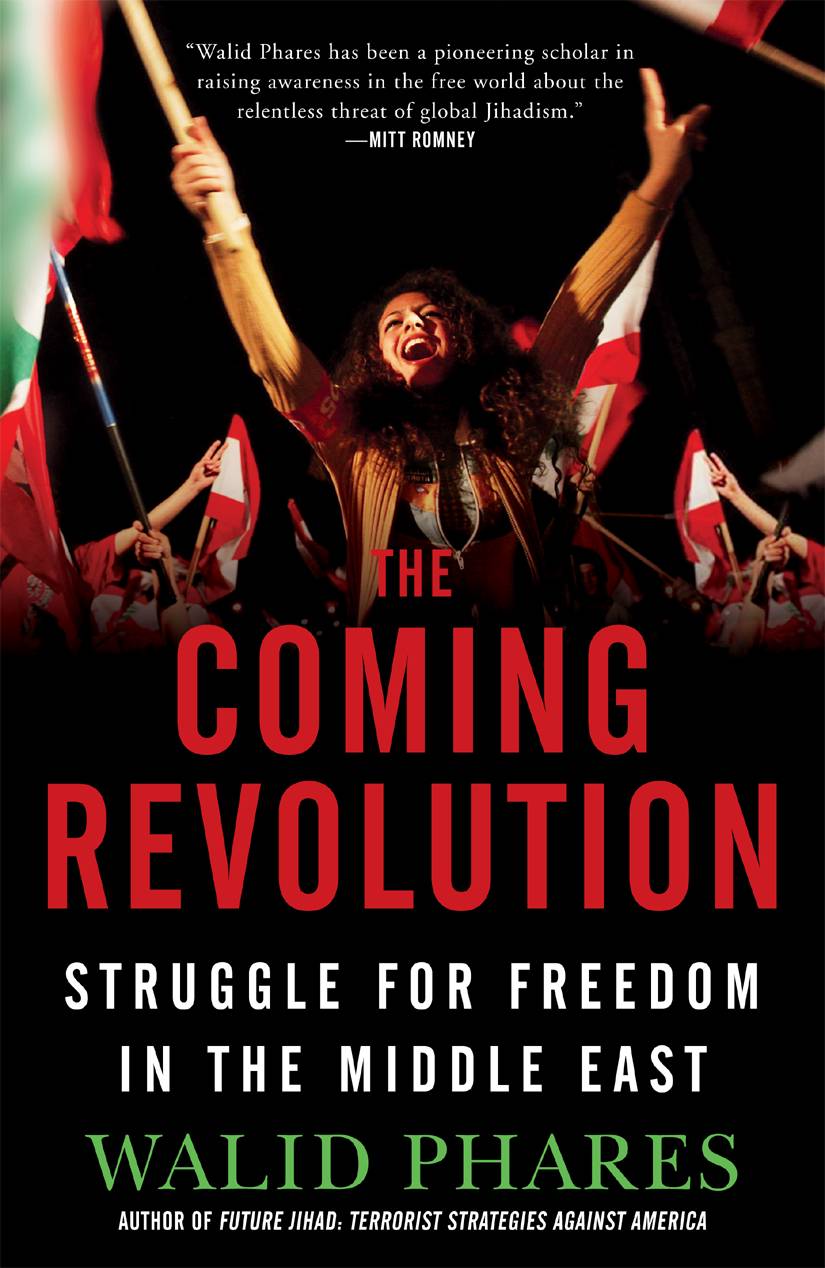 The Coming Revolution Walid Phares