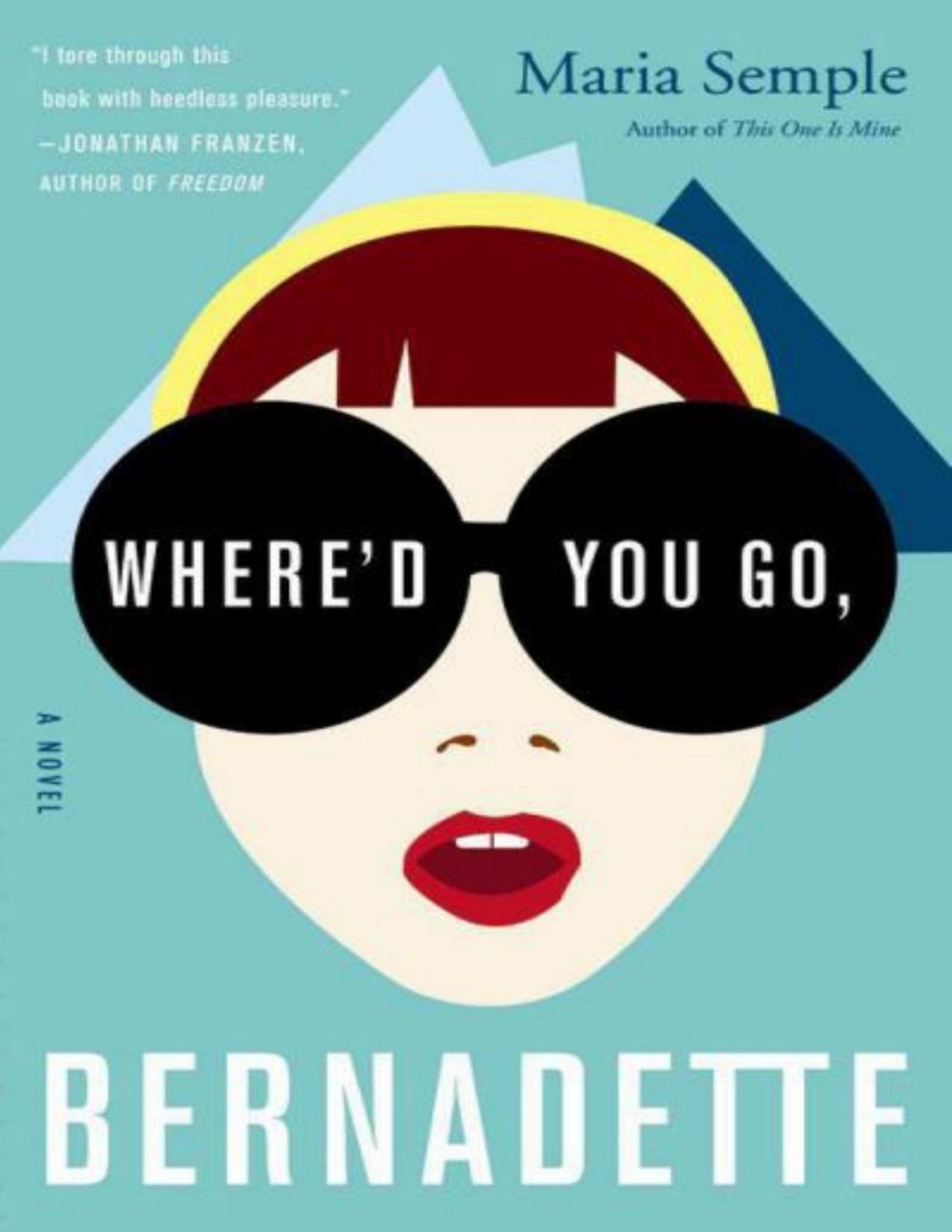 Whered You Go Bernadette Maria Semple