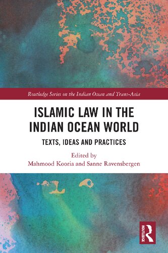 Islamic Law In The Indian Ocean World Mahmood Kooria Sanne Ravensbergen