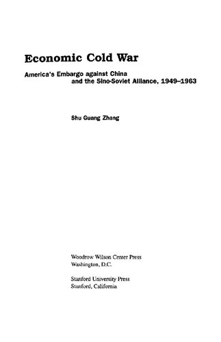 Economic Cold War Americas Embargo Against China And The Sinosoviet Alliance 19491963 Shu Guang Zhang