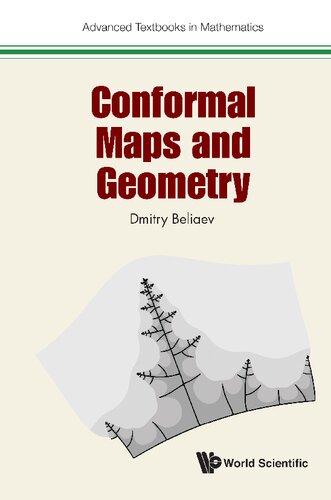 Conformal Maps And Geometry Advanced Textbooks In Mathematics Dmitry Beliaev