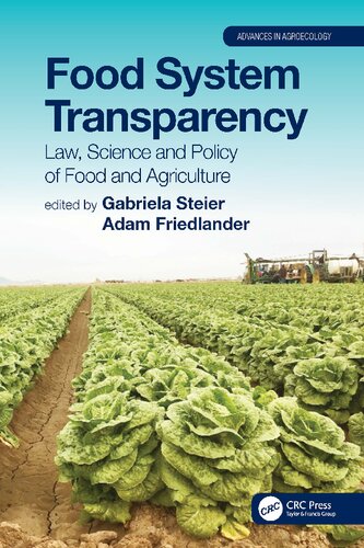 Food System Transparency Law Science And Policy Of Food And Agriculture 1st Edition Gabriela Steier Editor