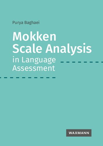 Mokken Scale Analysis In Language Assessment 1 Auflage Purya Baghaei
