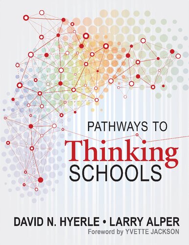 Pathways To Thinking Schools 1st Edition David Hyerle Larry Alper