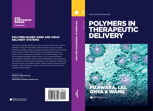 Polymers In Therapeutic Delivery Tomoko Fujiwara X Michael Liu