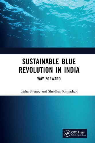 Sustainable Blue Revolution In India Way Forward 1st Edition Latha Shenoy
