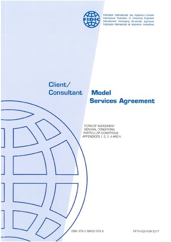 Clientconsultant Model Services Agreement 5th Edition International Federation Of Consulting Engineers