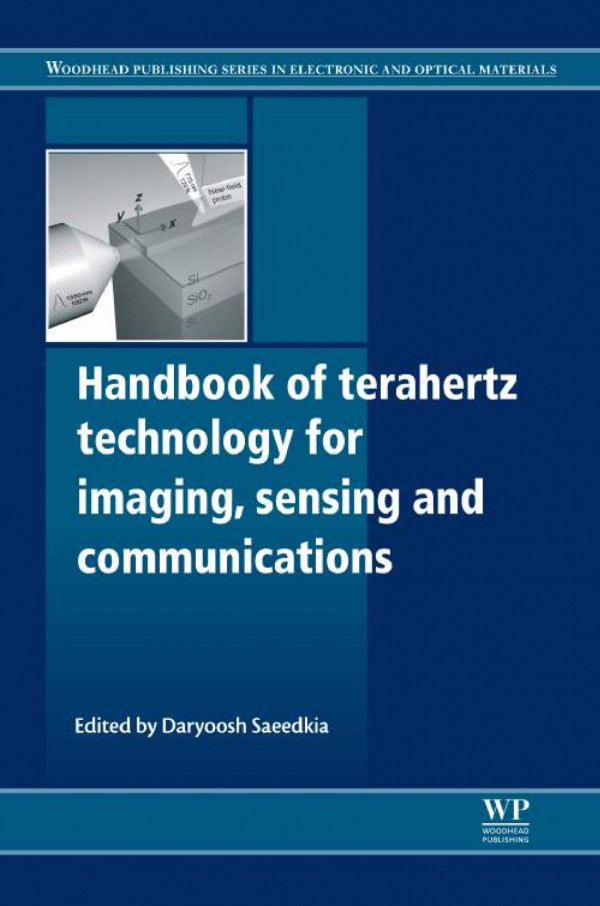 Handbook Of Terahertz Technology For Imaging Sensing And Communications Daryoosh Saeedkia