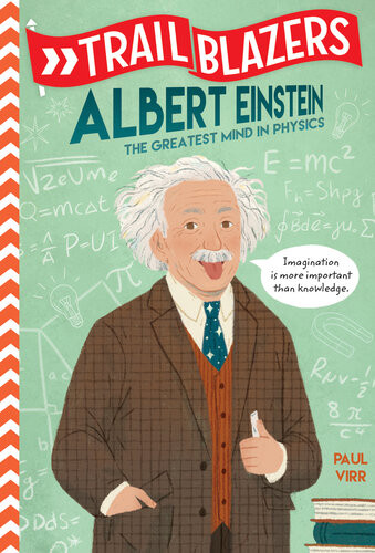 Albert Einstein The Greatest Mind In Physics Paul Virr