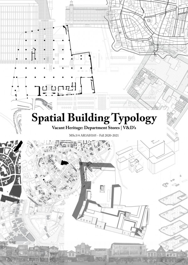 Spatial Building Typolgy Vacant Heritage Department Stores Vds Hielkje Zijlstra