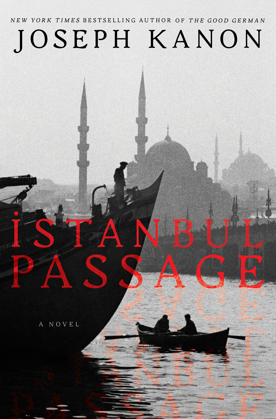 Istanbul Passage A Novel 5th Edition Kanon Joseph
