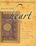 Physicians Of The Heart A Sufi View Of The 99 Names Of Allah Wali Ali Meyer