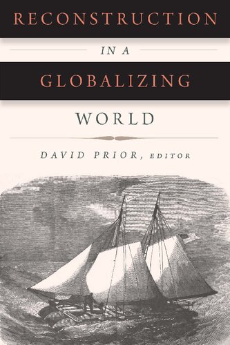Reconstruction In A Globalizing World David Prior
