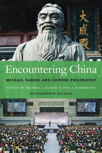 Encountering China Michael Sandel And Chinese Philosophy Michael J Sandel