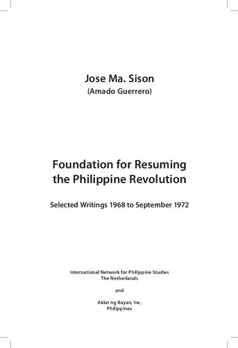 Foundation For Resuming The Philippine Revolution Jose Maria Sison