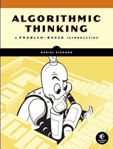 Algorithmic Thinking A Problembased Introduction 1st Edition Daniel Zingaro