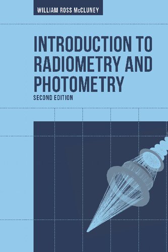 Introduction To Radiometry And Photometry 2nd Edition William Ross Mccluney