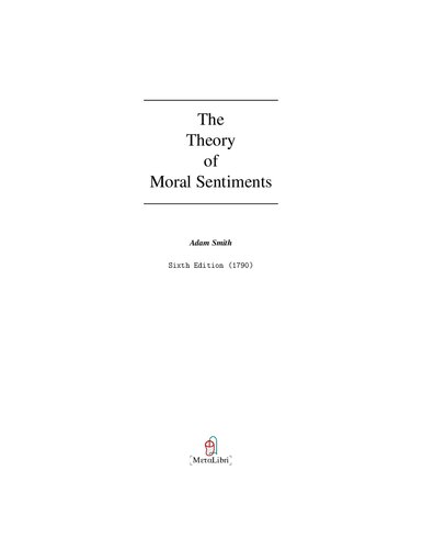 The Theory Of Moral Sentiments 6th Edition Adam Smith