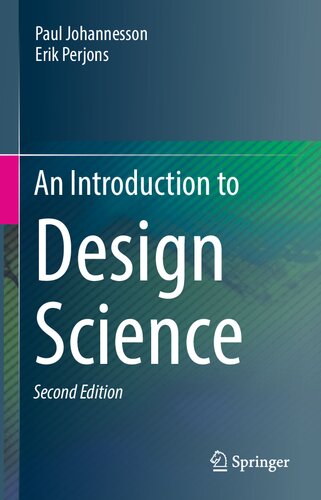 An Introduction To Design Science 2nd Edition Paul Johannesson