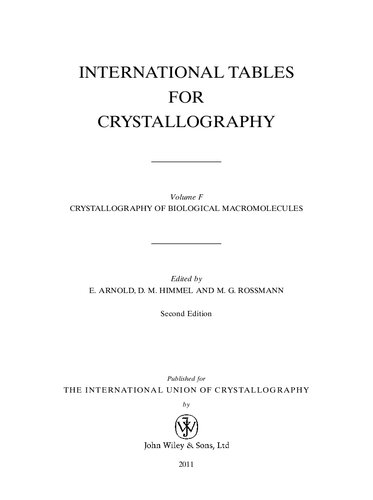 International Tables For Crystallography Volume F Crystallography Of Biological Macromolecules 2nd Edition E Arnold