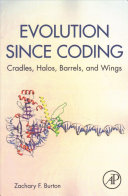 Evolution Since Coding Cradles Halos Barrels And Wings 1st Edition Burton