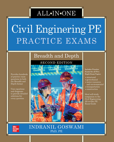 Civil Engineering Pe Practice Exams Breadth And Depth 2nd Edition Indranil Goswami