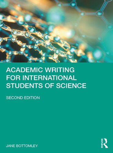 Academic Writing For International Students Of Science 2nd Edition Jane Bottomley