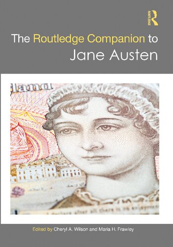 The Routledge Companion To Jane Austen 1st Edition Cheryl A Wilson Editor