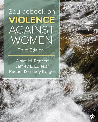 Sourcebook On Violence Against Women 3rd Edition Claire M Renzetti Editor