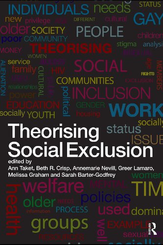Theorising Social Exclusion 1st Edition Ann Taket Editor Beth R Crisp Editor