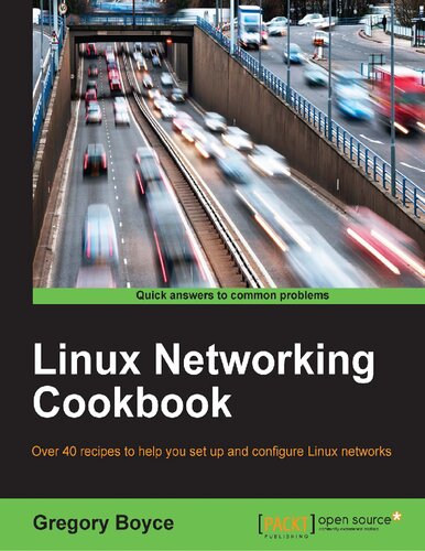 Linux Networking Cookbook Gregory Boyce