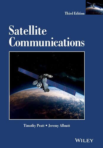 Satellite Communications 3rd Edition Timothy Pratt Jeremy E Allnutt