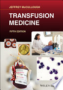 Transfusion Medicine 5th Edition 5th Edition Mccullough Jeffrey