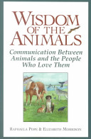 Wisdom Of The Animals Communication Between Animals And The People Who Love Them Pope