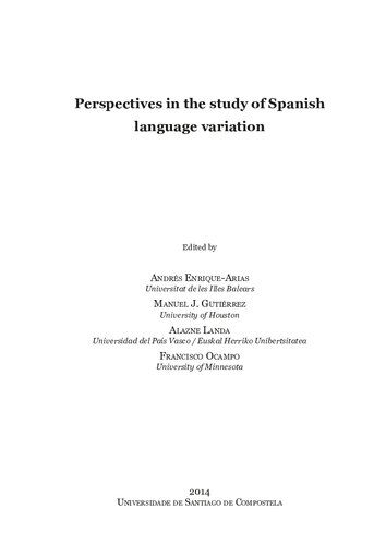 Perspectives In The Study Of Spanish Language Variation Andrs Enriquearias