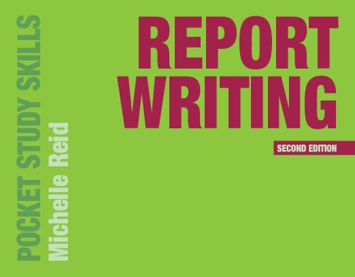 Report Writing 2nd Edition Michelle Reid