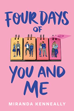 Four Days Of You And Me Miranda Kenneally