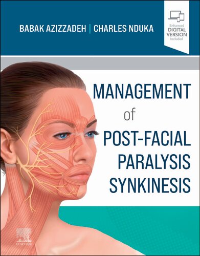Management Of Postfacial Paralysis Synkinesis 1st Edition Babak Azizzadeh Md Facs