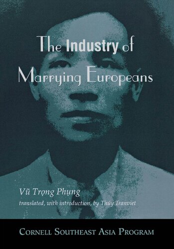 The Industry Of Marrying Europeans Vu Trong Phung Thuy Tranviet